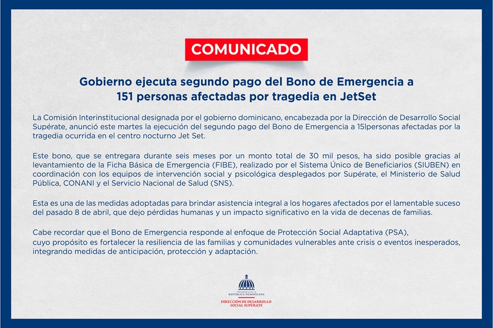 Gobierno ejecuta segundo pago del Bono de Emergencia a 151 personas afectadas por tragedia en Jet Set